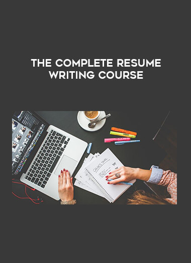 The Complete Resume Writing Course digital download