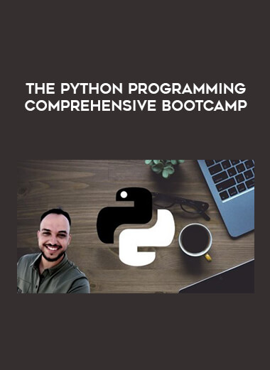 The Python Programming Comprehensive Bootcamp digital download