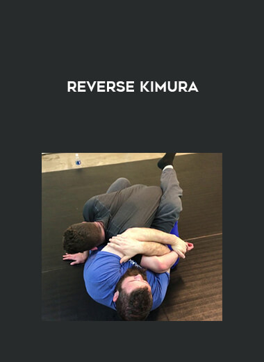Reverse Kimura digital download