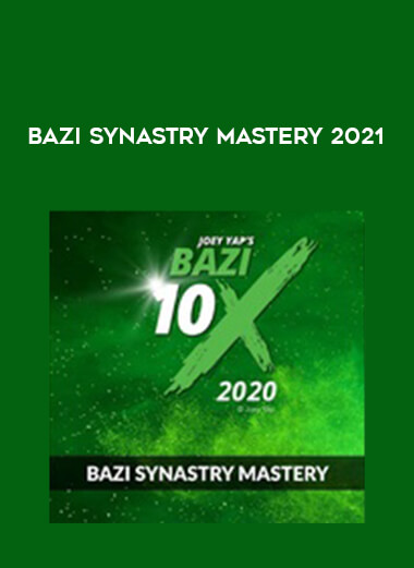 BaZi Synastry Mastery 2021 digital download
