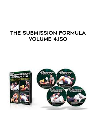 THE SUBMISSION FORMULA VOLUME 4.ISO digital download