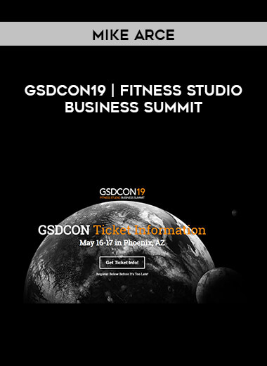 MIKE ARCE - GSDCON19 | FITNESS STUDIO BUSINESS SUMMIT digital download