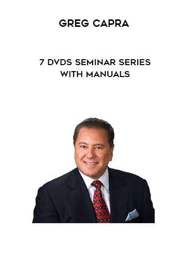 Greg Capra - 7 DVDs Seminar Series with Manuals digital download