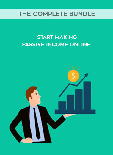 Start Making Passive Income Online - The Complete Bundle digital download