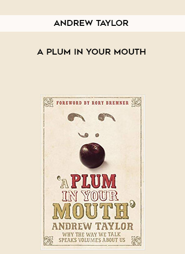 Andrew Taylor - A Plum in Your Mouth digital download