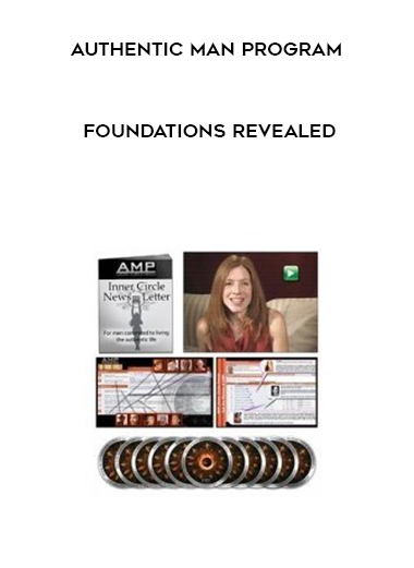 Authentic Man Program – Foundations Revealed digital download