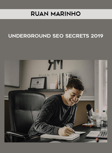 Ruan Marinho – Underground Seo Secrets 2019 digital download