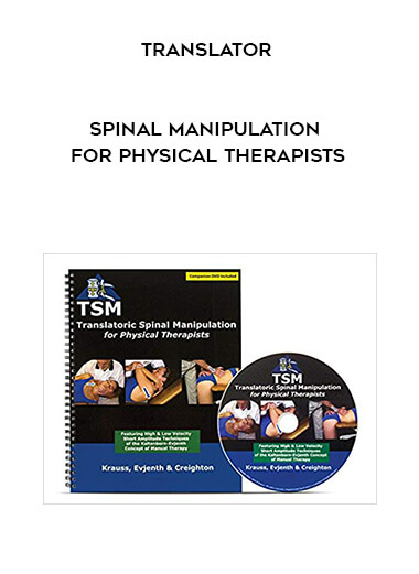 Translator :Spinal Manipulation for Physical Therapists digital download