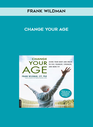 Frank Wildman - Change Your Age digital download