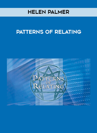 Helen Palmer - Patterns of Relating digital download