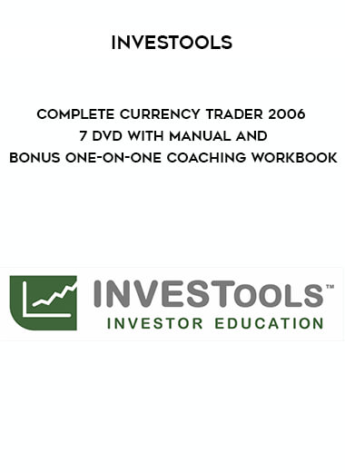 Investools - Complete Currency Trader 2006 - 7 DVD with Manual and Bonus One-on-One Coaching Workbook digital download
