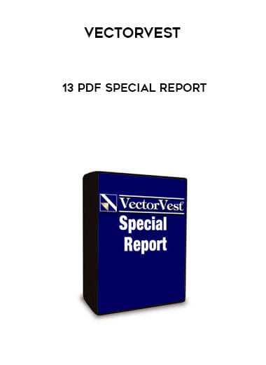VectorVest - 13 PDF Special Report digital download