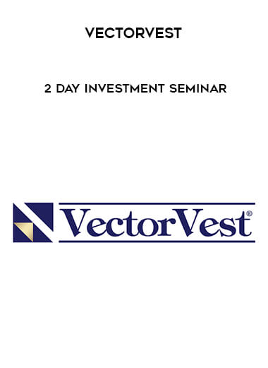 VectorVest - 2 Day Investment Seminar digital download