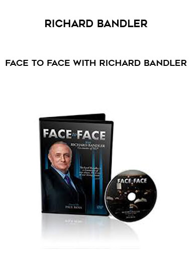 Richard Bandler - Face to Face digital download