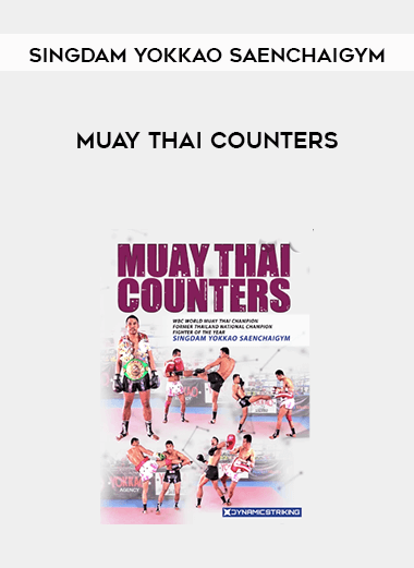 Muay Thai Counters by Singdam Yokkao Saenchaigym digital download