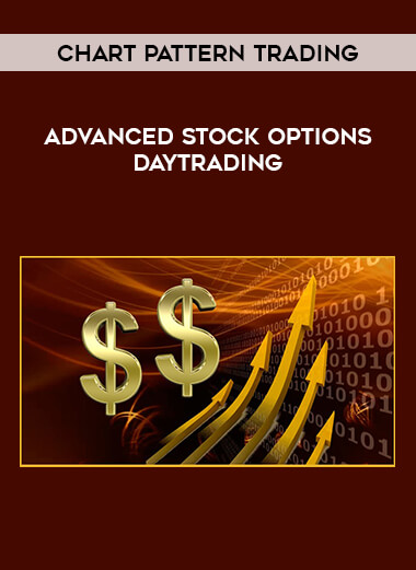 Advanced Stock Options Daytrading with Chart Pattern Trading digital download