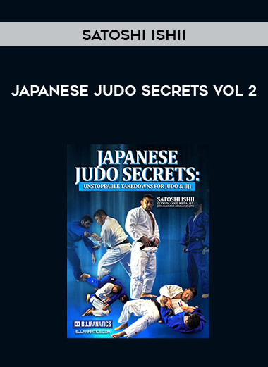 Japanese Judo Secrets Satoshi Ishii Vol 2 digital download