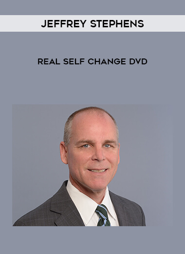 Jeffrey Stephens - REAL SELF CHANGE DVD digital download