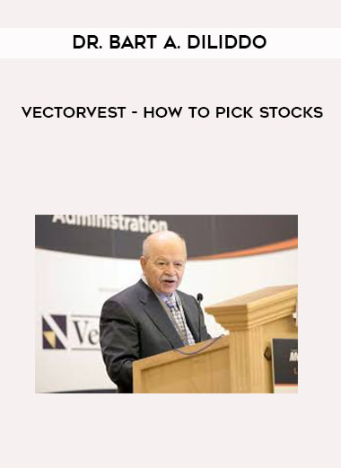 Dr. Bart A. DiLiddo - VectorVest - How to Pick Stocks digital download