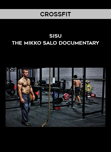 Crossfit - Sisu - The Mikko Salo Documentary digital download