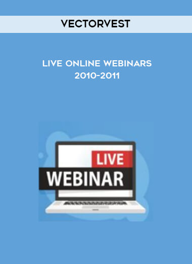 VectorVest - Live Online Webinars - 2010-2011 digital download