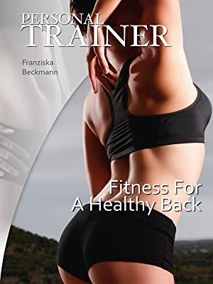 Janina Schmoll - Personal Trainer: Fitness For A Healthy Back digital download