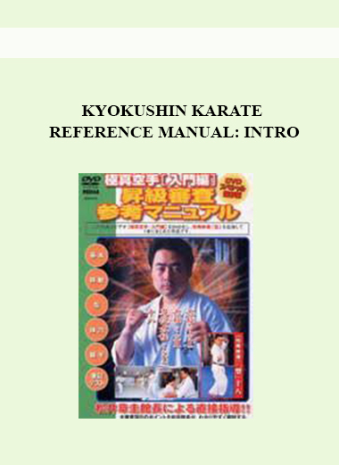 KYOKUSHIN KARATE REFERENCE MANUAL: INTRO digital download