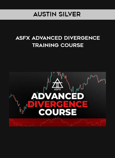 Austin Silver - ASFX Advanced Divergence Training Course (without VIP Chat) digital download