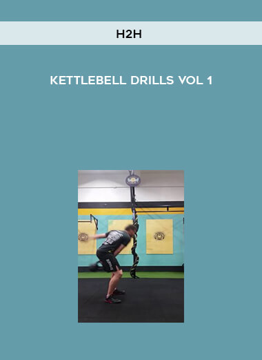 H2H - Kettlebell Drills VOL 1 digital download