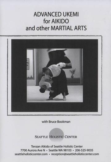 BRUCE BOOKMAN - ADVANCED UKEMI FOR AIKIDO AND OTHER MARTIAL digital download