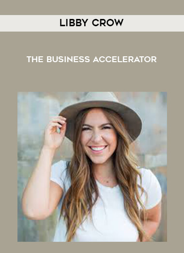 Libby Crow - The Business Accelerator digital download