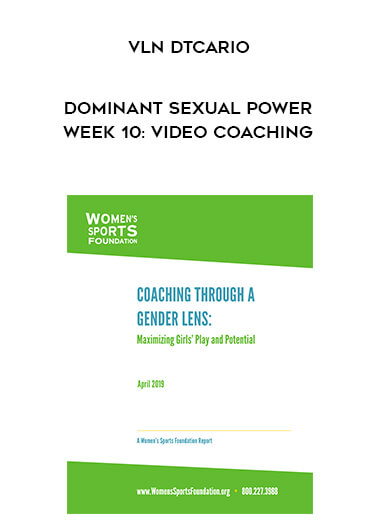 Vln DtCario - Dominant Sexual Power Week 10: Video Coaching digital download