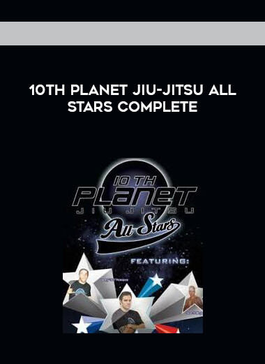 10th Planet Jiu-Jitsu All Stars COMPLETE digital download