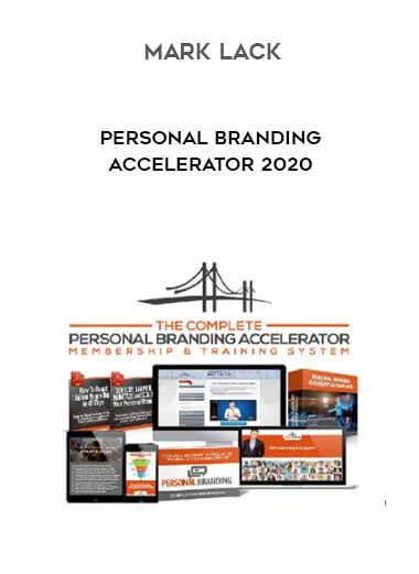 Mark Lack - Personal Branding Accelerator 2020 digital download