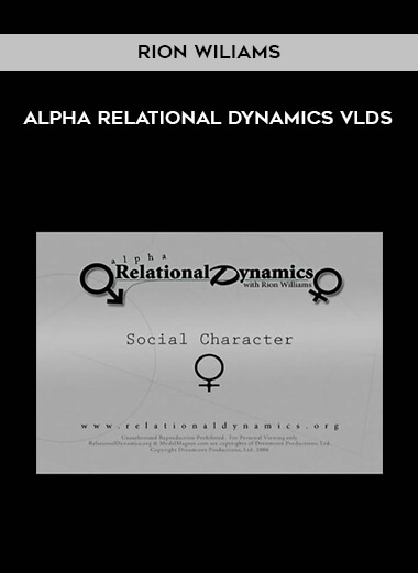 Rion Wiliams - Alpha Relational Dynamics Vlds digital download