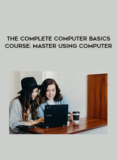 The Complete Computer Basics Course: Master Using Computer digital download