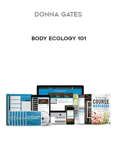 Donna Gates - Body Ecology 101 digital download