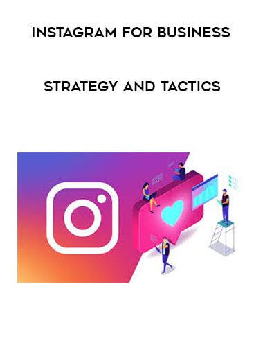 Instagram for Business - Strategy and Tactics digital download