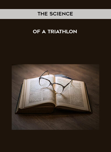 The Science of a Triathlon digital download
