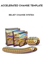 ACCELERATED CHANGE TEMPLATE – BELIEF CHANGE SYSTEM digital download