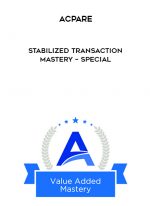ACPARE – Stabilized Transaction Mastery – Special digital download