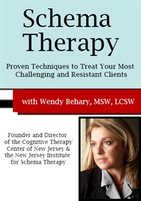 Wendy T. Behary - Schema Therapy: Proven Techniques to Treat Your Most Challenging and Resistant Clients digital download