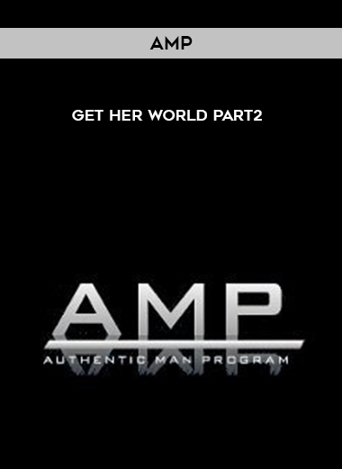AMP- Get Her World Part2  digital download