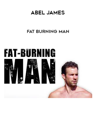 Abel James - Fat Burning Man digital download