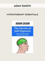 Adam Eason - Hypnotherapy Essentials digital download