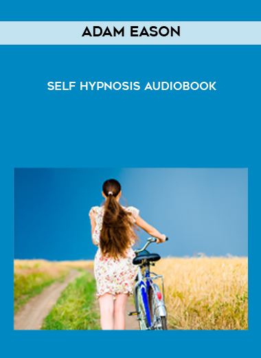Adam Eason- Self Hypnosis audiobook digital download