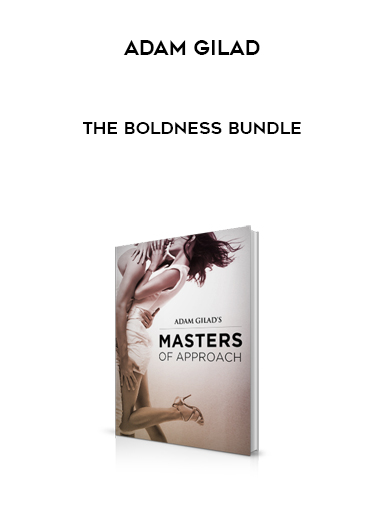 Adam Gilad – The Boldness Bundle digital download