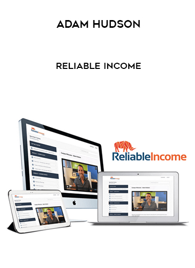Adam Hudson – Reliable Income digital download