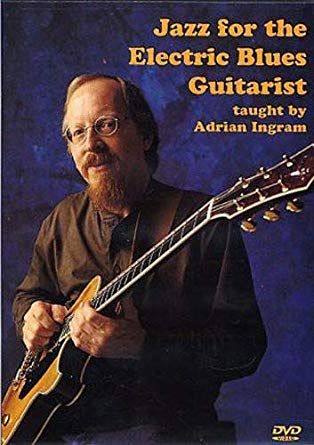 Adrian Ingram - Jazz for the Electric Blues Guitarist Taught by Adrian Ingram digital download