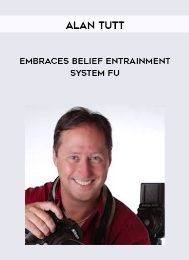Alan Tutt - EmBRACES Belief Entrainment System Fu digital download